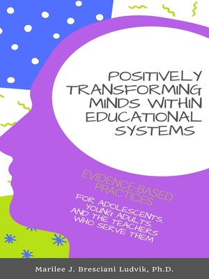 cover image of Positively Transforming Minds within Educational Systems